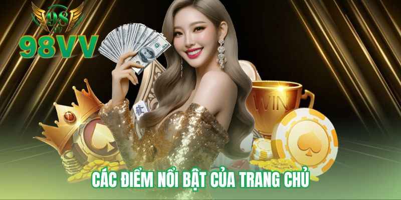 Các điểm nổi bật của trang chủ